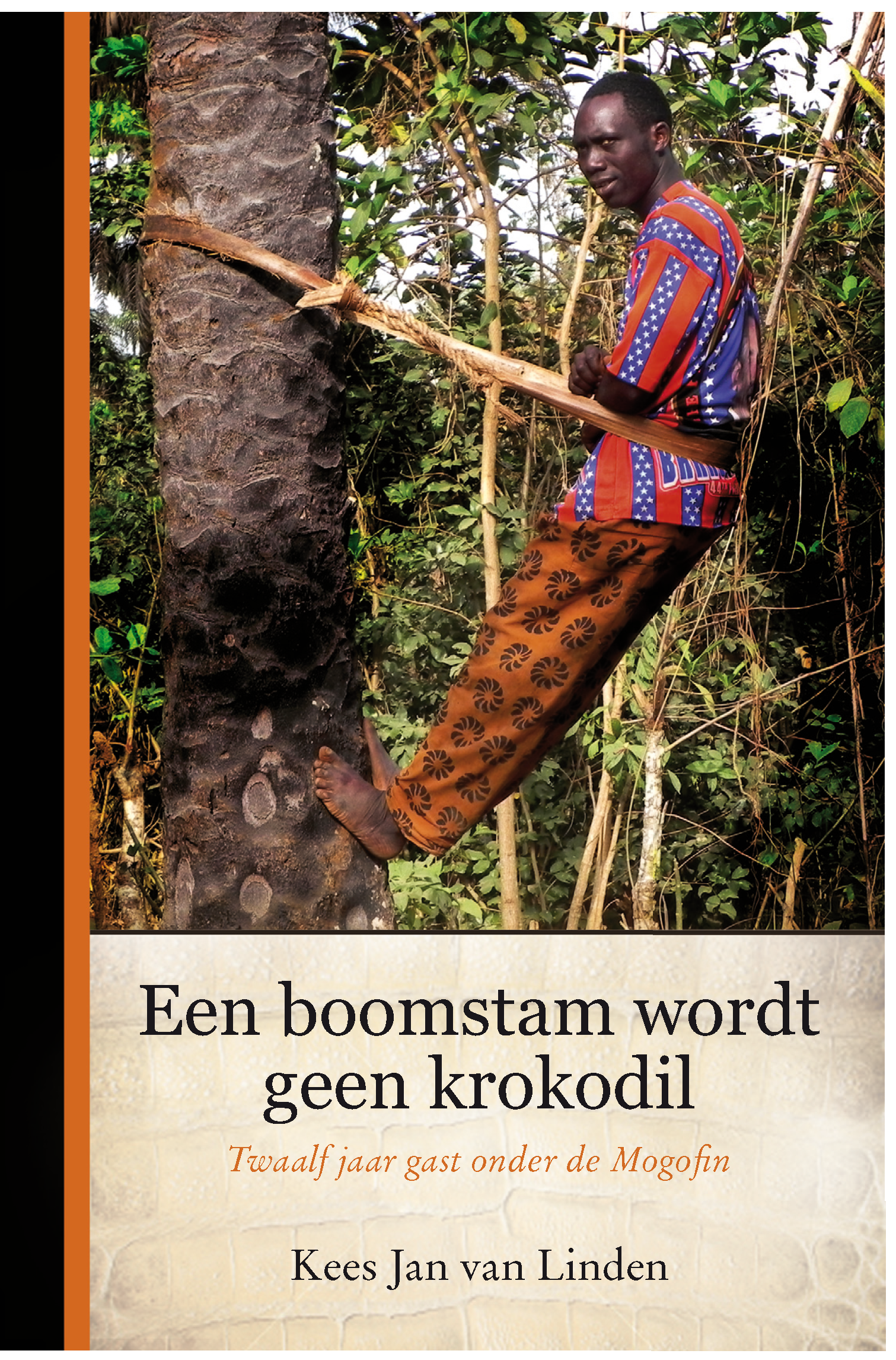 Een boomstam wordt geen krokodil | Kees Jan van Linden